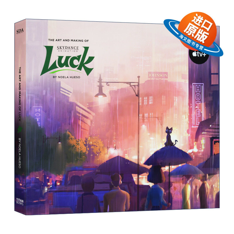 英文原版 The Art and Making of Luck 开运奇遇记 动画电影艺术设定集 Apple TV+动画电影 英文版 进口英语原版书籍