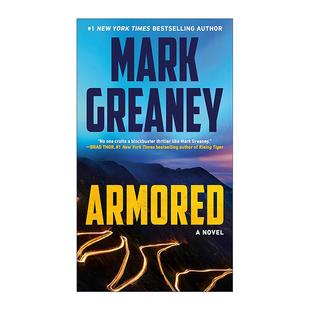 惊悚冒险小说 Armored 装 英文原版 灰影人系列作者Mark 进口英语原版 Duffy 英文版 Joshua 书籍 Greaney 甲