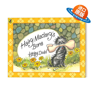 英文原版 Hairy Maclary's Bone 毛毛狗保卫骨头 新西兰作家Lynley Dodd经典儿童绘本 英文版 进口英语原版书籍