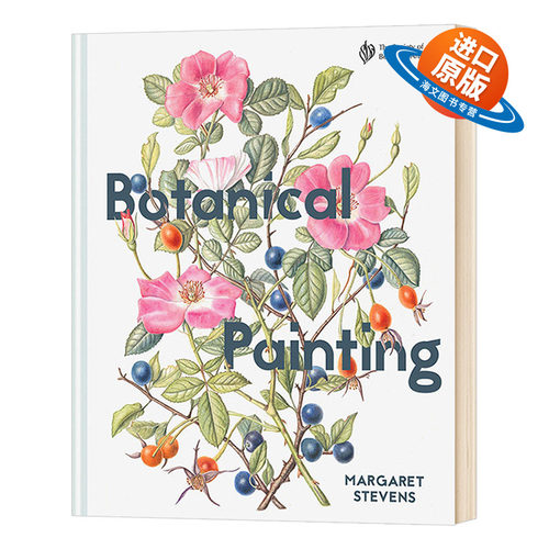 英文原版 Botanical Painting with the Society of Botanical Artists 植物艺术家协会的植物绘画 综合技巧 步骤和画廊 英文版