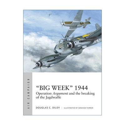 英文原版 “Big Week”1944 二战大礼拜空袭 空中战役系列 英文版 进口英语原版书籍