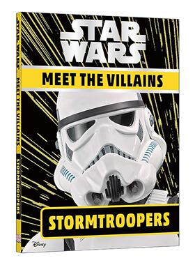 英文原版 Star Wars Meet the Villains Stormtroopers 星球大战 帝国冲锋队指南 精装 英文版 进口英语原版书籍
