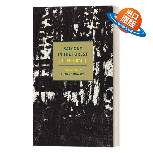 英文原版 Balcony in the Forest 林中阳台 军事小说 Julien Gracq 英文版 New York Review Book 进口英语原版书籍