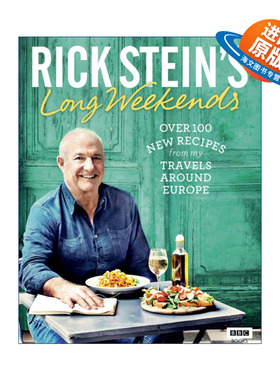 英文原版 Rick Stein's Long Weekends 里克·斯坦的长周末 BBC美食纪录片 精装 英文版 进口英语原版书籍
