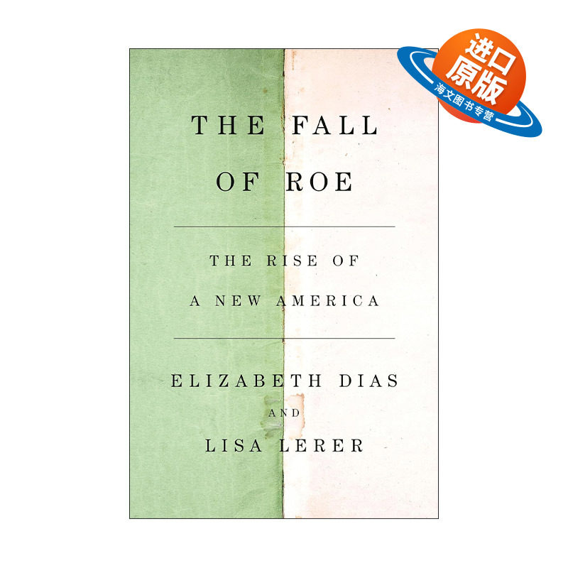 英文原版 The Fall of Roe 罗诉韦德案 新美国的崛起 精装 英文版 进口英语原版书籍