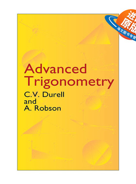 英文原版 Advanced Trigonometry 高等三角学 数学 C. V. Durell 英文版 进口英语原版书籍