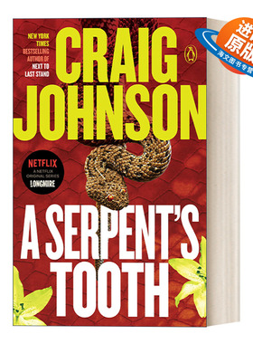 英文原版 A Serpent's Tooth Walt Longmire Mystery 09 西镇警魂系列09 蛇齿 同名电影原著小说 Craig Johnson 英文版 进口书籍