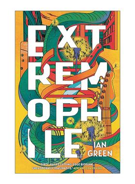 英文原版 Extremophile 极限逐生 Ian Green科幻小说 英文版 进口英语原版书籍