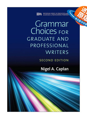英文原版 Grammar Choices for Graduate and Professional Writers 研究生和专业作家的语法选择 Nigel A. Caplan 进口英语书籍