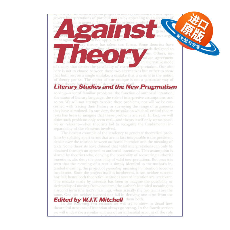 英文原版 Against Theory 反对理论 文学研究与新实用主义 W.J.T. Mitch 英文版 进口英语原版书籍