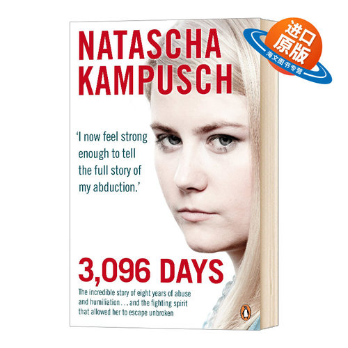 英文原版 3096 Days 3096天 囚室少女娜塔莎 Natascha Kampusch 英文版 进口英语书籍
