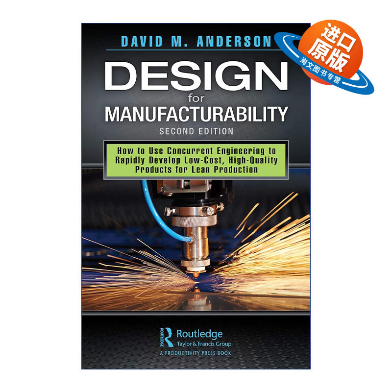 英文原版 Design for Manufacturability 可制造性设计 如何使用并行工程快速开发低成本、高质量产品以进行精益生产 第2版 精装
