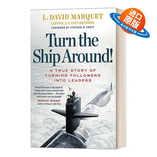 如何激发全员领导力 书籍 The 进口英语原版 英文版 L.大卫·马凯特 授权 Around Ship Turn 英文原版