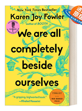 英文原版 We Are All Completely Beside Ourselves 我们都发狂了 2014布克奖短名单 Karen Joy Fowler 英文版 进口英语原版书籍