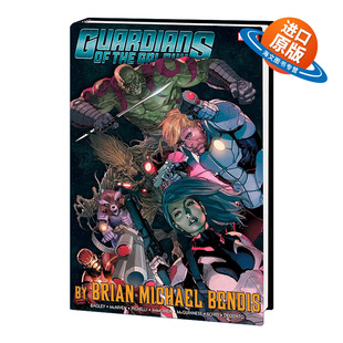 Brian 卷一精装 Guardians Michael The 收藏版 银河护卫队精选集 Bendis 进口英语原版 Vol. Galaxy 英文原版 书籍 Omnibus