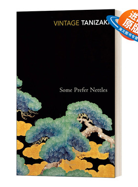 英文原版 Some Prefer Nettles 食蓼之虫 谷崎润一郎 英文版 进口英语原版书籍