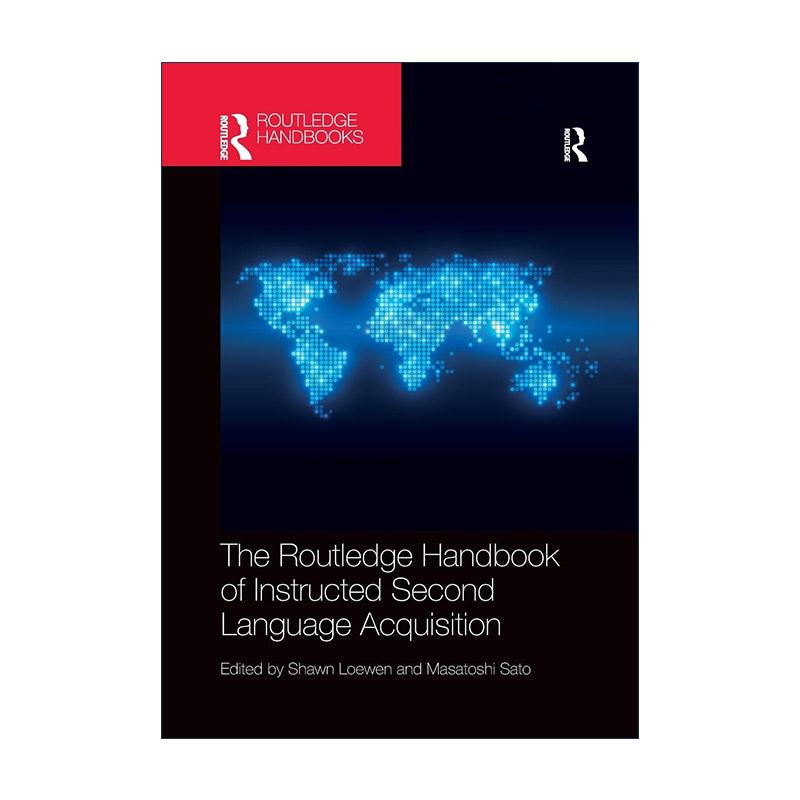 英文原版 The Routledge Handbook of Instructed Second Language Acquisition 第二语言习得指导手册 英文版 进口英语原版书籍