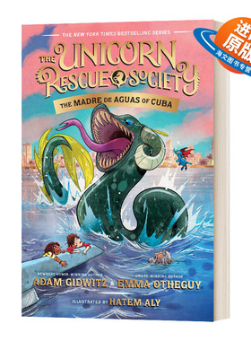 英文原版 The Madre de Aguas of Cuba 独角兽救援协会系列5 纽伯瑞获奖作者Adam Gidwitz 儿童奇幻冒险章节桥梁小说 英文版进口书