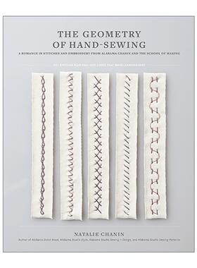 英文原版 The Geometry of Hand-Sewing 手工缝纫的几何学 制作学校的针线和刺绣的浪漫 插图指南 Alabama Chanin创始人Natalie