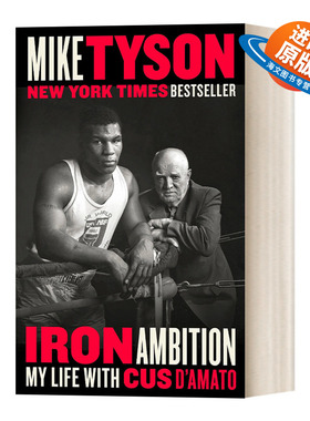 英文原版 Iron Ambition 钢铁雄心 我与Cus D'Amato的生活 世界重量级拳王Mike Tyson自传 英文版 进口英语原版书籍