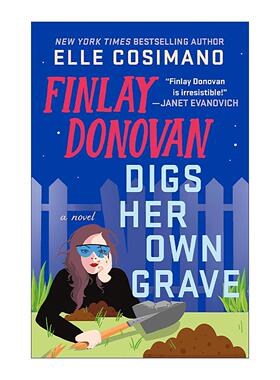 英文原版 Finlay Donovan Digs Her Own Grave 这个杀手有点囧5 自掘坟墓 精装 英文版 进口英语原版书籍