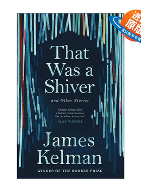 英文原版 That Was a Shiver and Other Stories 战栗故事集 布克奖作家詹姆斯·凯尔曼 英文版 进口英语原版书籍