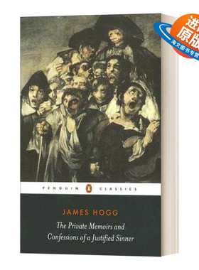 英文原版 The Private Memoirs and Confessions of a Justified Sinner 一个清白罪人的忏悔 詹姆斯·霍格 英文版 进口英语书籍