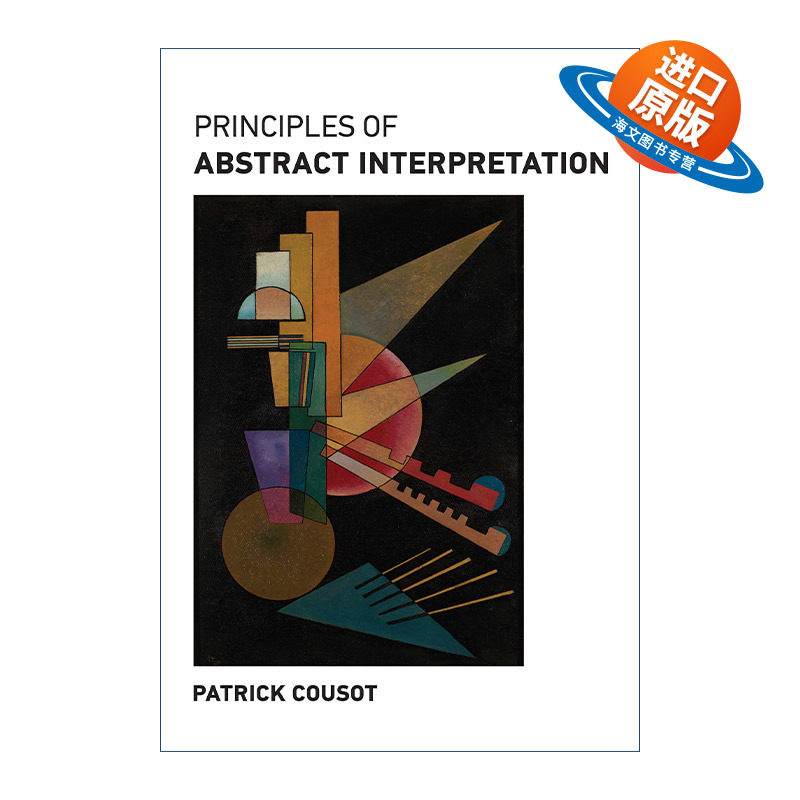 英文原版 Principles of Abstract Interpretation 抽象解释的原则 计算机科学 Patrick Cousot 精装 英文版 进口英语原版书籍