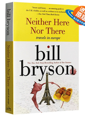 东西莫辨逛欧洲 英文原版 Neither Here Nor There Travels in Europe 布莱森旅行随笔系列 万物简史作者Bill Bryson 正版进口书籍