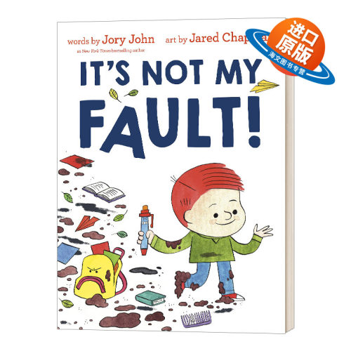 英文原版 精装绘本 It’s Not My Fault 不是我的错 精装绘本 坏种子同作者Jory John 趣味图画故事书 英文版 进口英语原版书籍