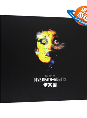 英文原版 The Art of Love  Death + Robots 爱 死亡和机器人 网飞剧集艺术画册 精装 英文版 进口英语原版书籍
