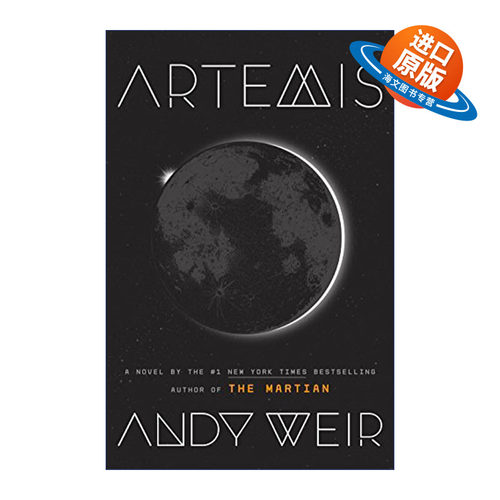 英文原版 Artemis 月球城市 火星救援作者Andy Weir 精装 英文版 进口英语原版书籍