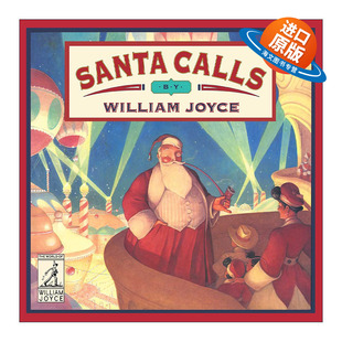 图画书 书籍 Calls 进口英语原版 英文版 威廉·乔伊斯 精装 召唤 圣诞老人 Santa 英文原版