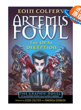 英文原版 Artemis Fowl The Opal Deception The Graphic Novel 阿特米斯奇幻历险4 奥珀尔诡计 漫画版 英文版 进口英语原版书籍
