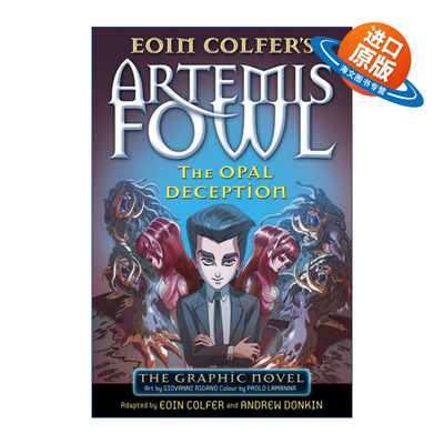 英文原版 Artemis Fowl The Opal Deception The Graphic Novel 阿特米斯奇幻历险4 奥珀尔诡计 漫画版 英文版 进口英语原版书籍