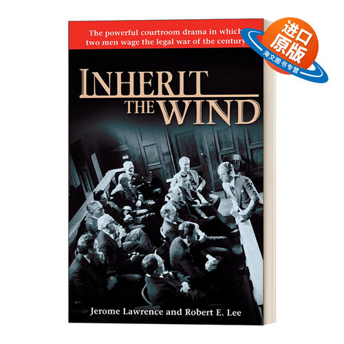 英文原版 Inherit the Wind 风的传人 剧本 雄才怪杰 Jerome Lawrence 英文版 进口英语原版书籍