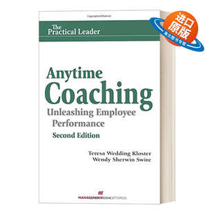 英文原版 Anytime Coaching 随时培训 释放员工绩效 商业管理 Teresa Wedding Kloster 英文版 进口英语原版书籍