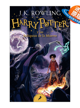 西班牙语原版 Harry Potter y las Reliquias de la Muerte 哈利波特与死亡圣器 西班牙语版 J.K. Rowling罗琳 进口原版书籍