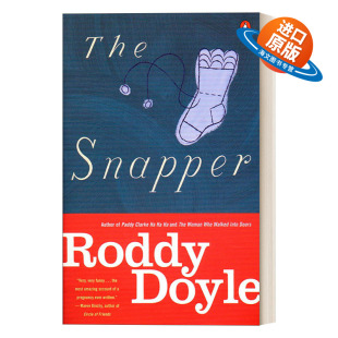 布克奖得主Roddy 书籍 The 进口英语原版 英文版 Doyle 家伙 那个喋喋不休 Snapper 小说 英文原版