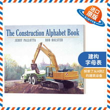 英文原版 Construction Alphabet 忙忙碌碌的工程车 儿童机械科普绘本 词汇积累 杰里·帕洛塔 英文版 进口英语原版书籍