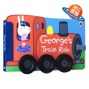 英文版 书籍儿童外文书 George Ride 小猪佩奇乔治 Train Pig 进口英语原版 英文原版 火车之旅 Peppa