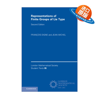 英文原版 Representations of Finite Groups of Lie Type 李型有限群的表示论 伦敦数学会学生文本系列 英文版 进口英语原版书籍