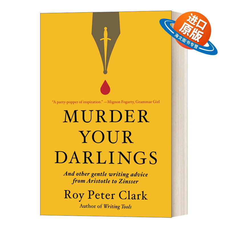 英文原版 Murder Your Darlings 谋杀挚爱 英语写作技巧指导 50部经典文学作品策略分析 英文版 进口英语原版书籍