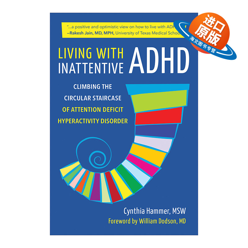 英文原版 Living with Inattentive ADHD 与注意缺陷与多动障碍共存 心理健康 治疗 常见问题与建议 Cynthia Hammer 进口书籍