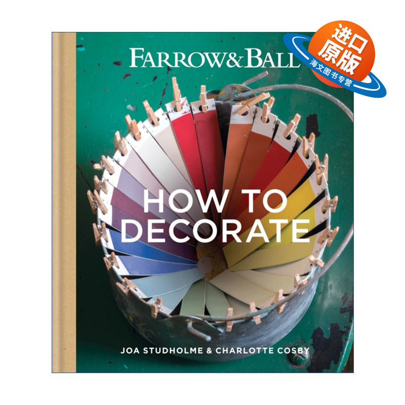 英文原版 Farrow & Ball How to Decorate 涂料墙纸品牌Farrow&Ball 家居装饰指南 精装 英文版 进口英语原版书籍