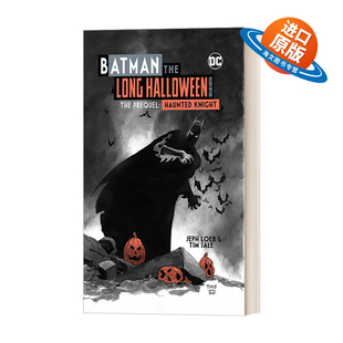 英文原版 Batman The Long Halloween Haunted Knight Deluxe Edition 蝙蝠侠 漫长的万圣节 DC漫画 精装豪华收藏版英文版进口书