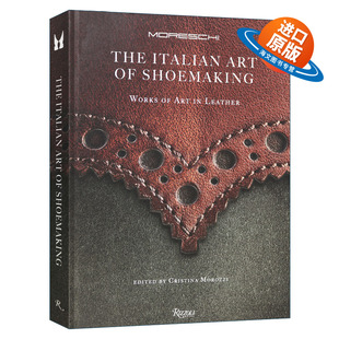 意大利制鞋 英文版 Shoemaking The Italian Art Leather 书籍 进口英语原版 精装 英文原版 Works 皮革艺术作品 艺术