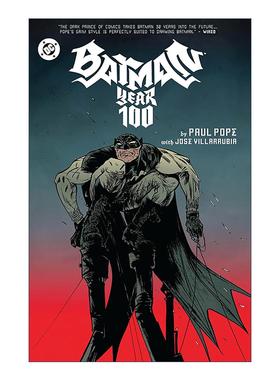 英文原版 Batman Year 100 蝙蝠侠 一百年 2025新版 DC漫画 Paul Pope 英文版 进口英语原版书籍