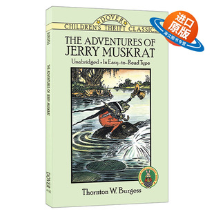 英文原版 The Adventures of Jerry Muskrat 桑顿 伯吉斯动物故事书 麝鼠杰瑞历险记 英文版 进口英语原版书籍