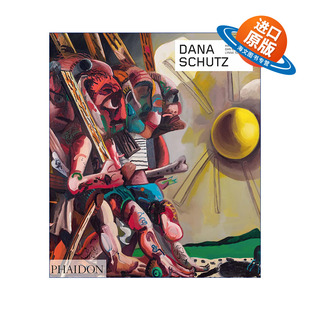 Dana 进口英语原版 Schutz 英文版 书籍 美国当代艺术家达娜·舒兹作品集 英文原版